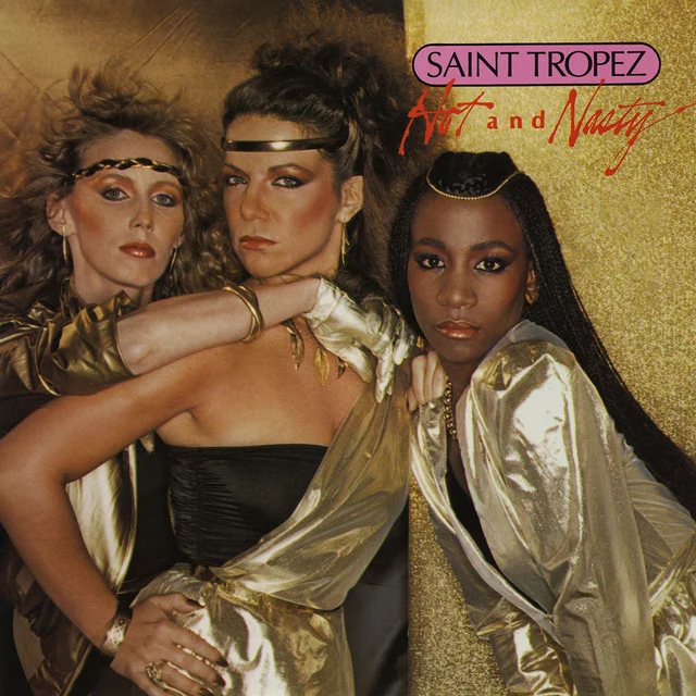 Hot and Nasty - SAINT TROPEZ